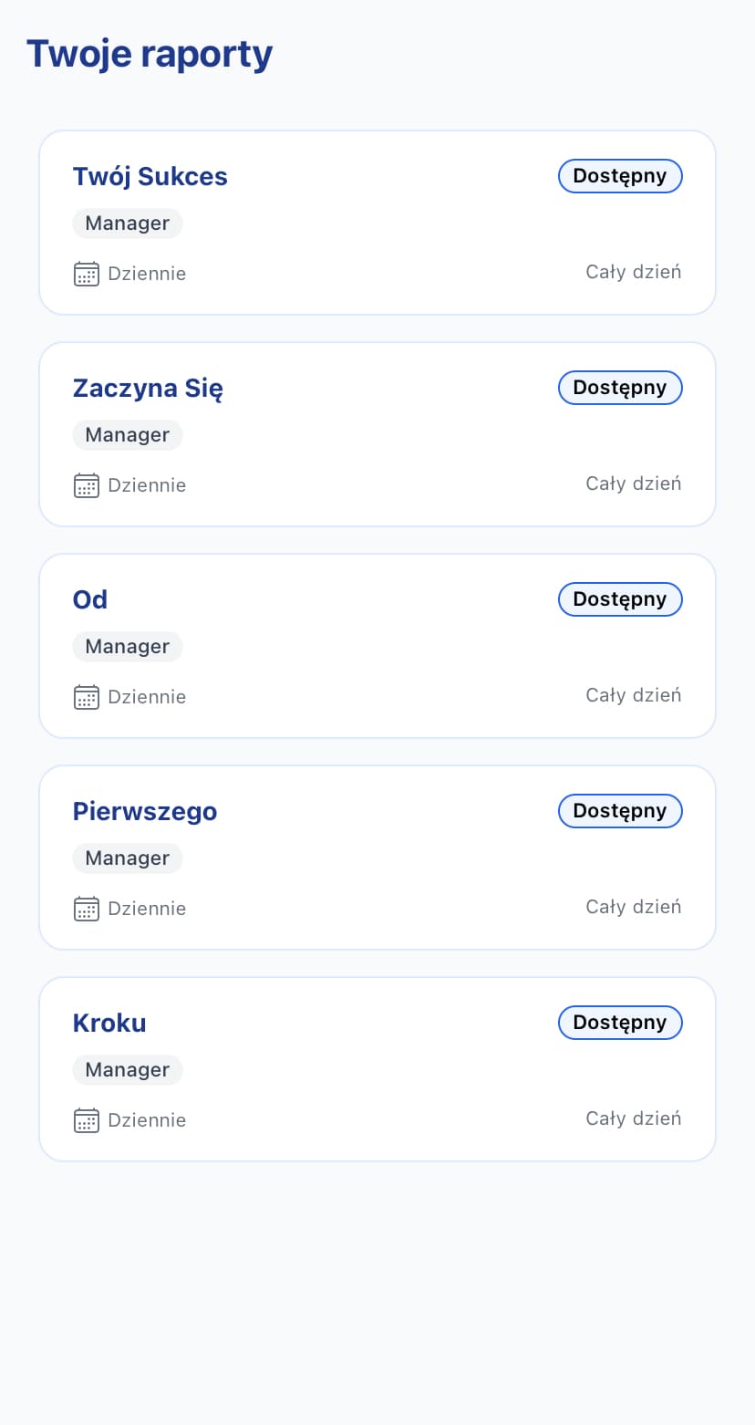 Ekran główny aplikacji z raportami - Twój Sukces Zaczyna Się Od Pierwszego Kroku