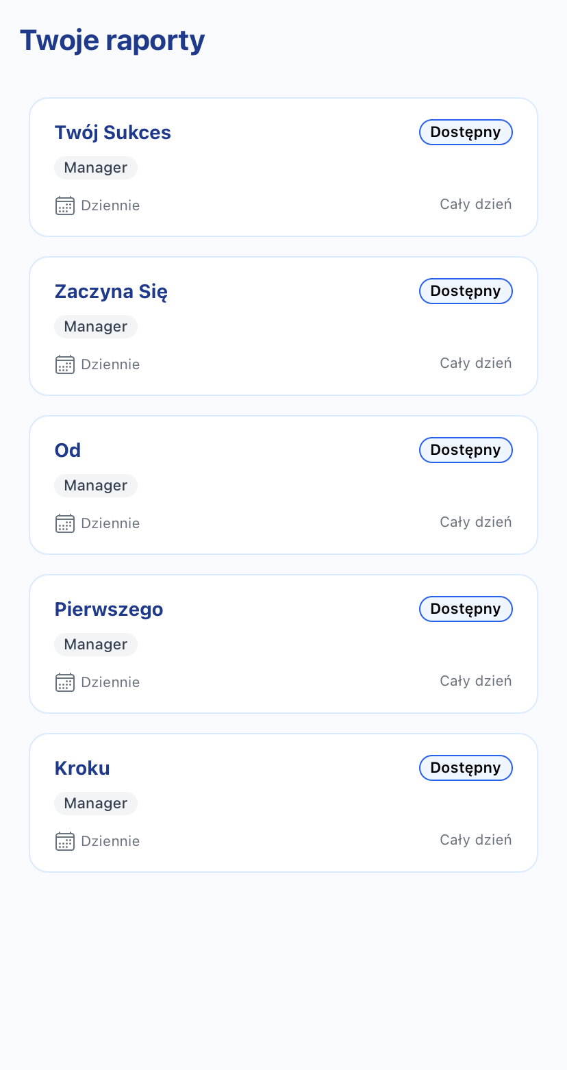 Ekran główny aplikacji z raportami - Twój Sukces Zaczyna Się Od Pierwszego Kroku